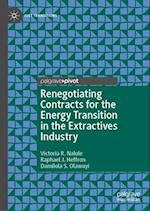 Re-Negotiating Contracts for the Energy Transition in the Extractives Industry