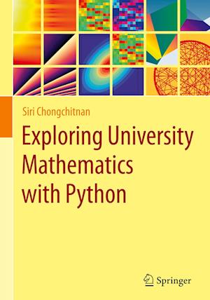 Exploring University Mathematics with Python