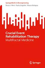 Crucial Event Rehabilitation Therapy