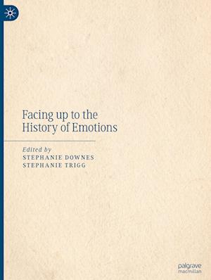 Facing up to the History of Emotions