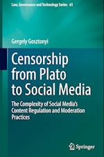 Censorship from Socrates to Social Media