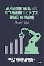 Maximizing Value with Automation and Digital Transformation