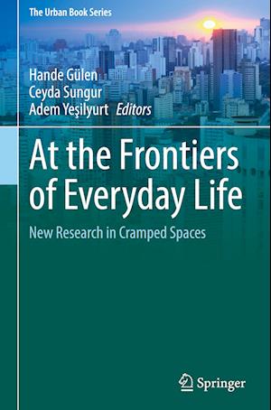 At the Frontiers of Everyday Life