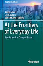 At the Frontiers of Everyday Life