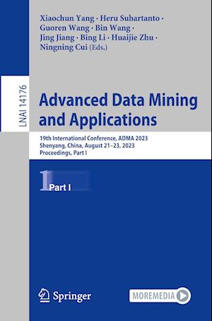 Advanced Data Mining and Applications