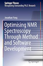 Optimising NMR Spectroscopy through Method and Software Development