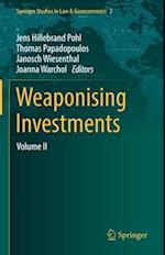 The Investment Weapon