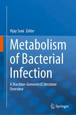 Metabolism of Bacterial Infection