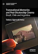 Transcultural Memories and Post-Dicatorship Cinema
