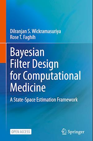 Bayesian Filter Design for Computational Medicine