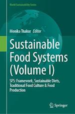 Sustainable Food Systems (Volume I)