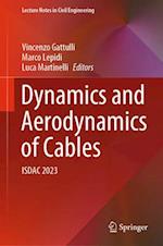 Dynamics and Aerodynamics of Cables