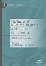 The Impact of a Regional Business School on Its Communities