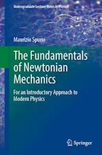 The Fundamentals of Newtonian Mechanics