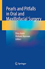 Pearls and Pitfalls in Oral and Maxillofacial Surgery