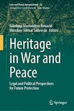 Heritage in War and Peace
