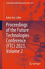 Proceedings of the Future Technologies Conference (FTC) 2023, Volume 2