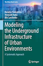 Modeling the underground infrastructure of urban environments