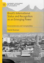 Brazil’s shifting international status and questioned recognition as a growing power