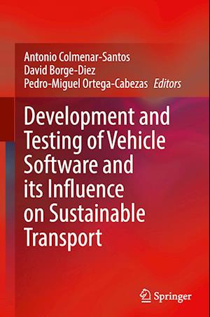 Development and Testing of Vehicle Software and its Influence on Sustainable Transport