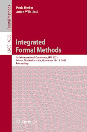 Integrated Formal Methods