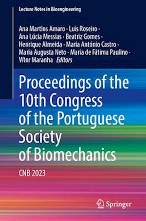 Proceedings of the 10th Congress of the Portuguese Society of Biomechanics