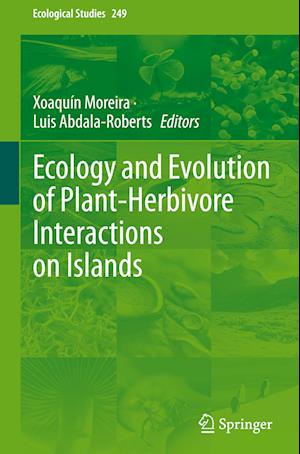 Ecology and Evolution of Plant-Herbivore Interactions on Islands