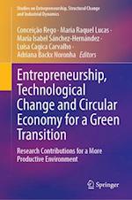 Entrepreneurship, Technological Change and Circular Economy for a Green Transition