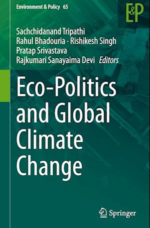Eco-Politics and Global Climate Change
