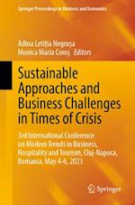 Sustainable Approaches and Business Challenges in Times of Crisis