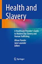 Health and Slavery