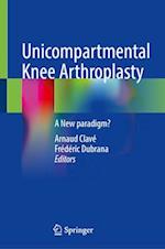 Unicompartmental Knee Arthroplasty