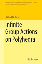 Infinite Group Actions on Polyhedra