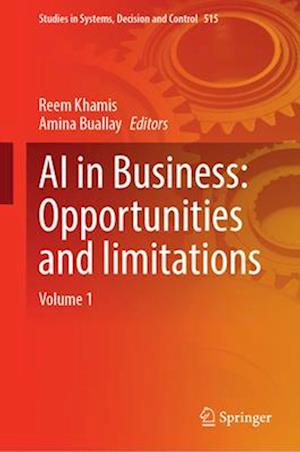 AI in Business: Opportunities and limitations