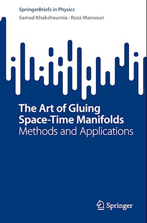 The Art of Gluing Space-Time Manifolds