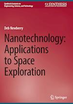 Nanotechnology: Applications to Space Exploration