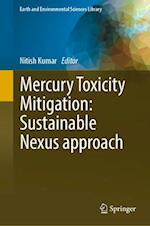 Mercury Toxicity Mitigation: Sustainable Nexus approach