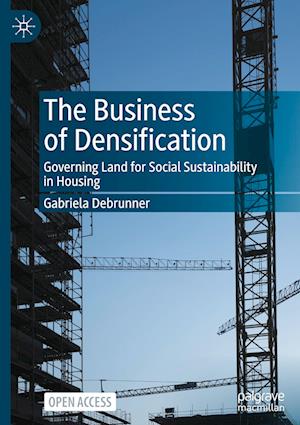 The Business of Densification