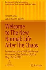 Welcome to The New Normal: Life after The Chaos