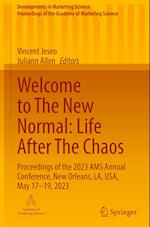 Welcome to The New Normal: Life After The Chaos