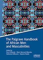 The Palgrave Handbook of African Men and Masculinities