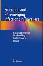 Emerging and Re-Emerging Infections in Travellers