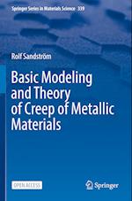Basic Modeling and Theory of Creep of Metallic Materials