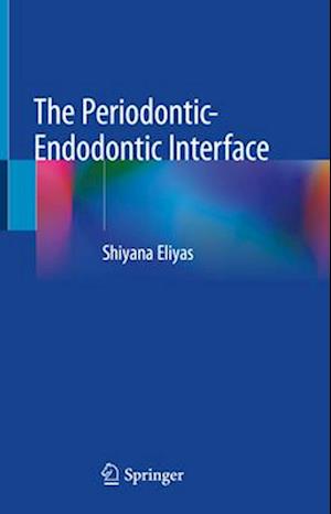 The Periodontic-Endodontic Interface