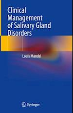 Clinical Management of Salivary Gland Disorders