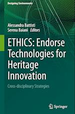 ETHICS: Endorse Technologies for Heritage Innovation