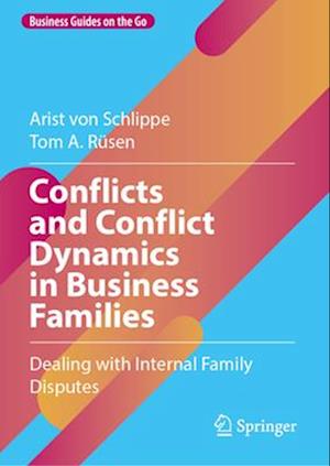 Conflicts and Conflict Dynamics in Business Families