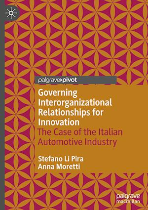 Governing Interorganizational Relationships for Innovation