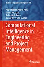 Computational Intelligence in Engineering and Project Management