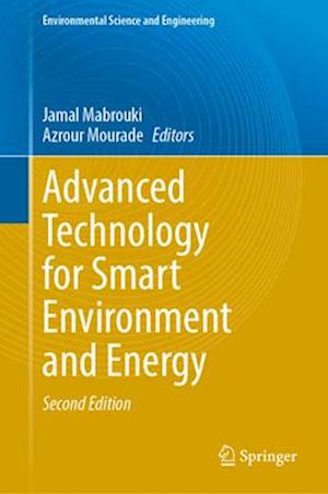 Advanced Technology for Smart Environment and Energy